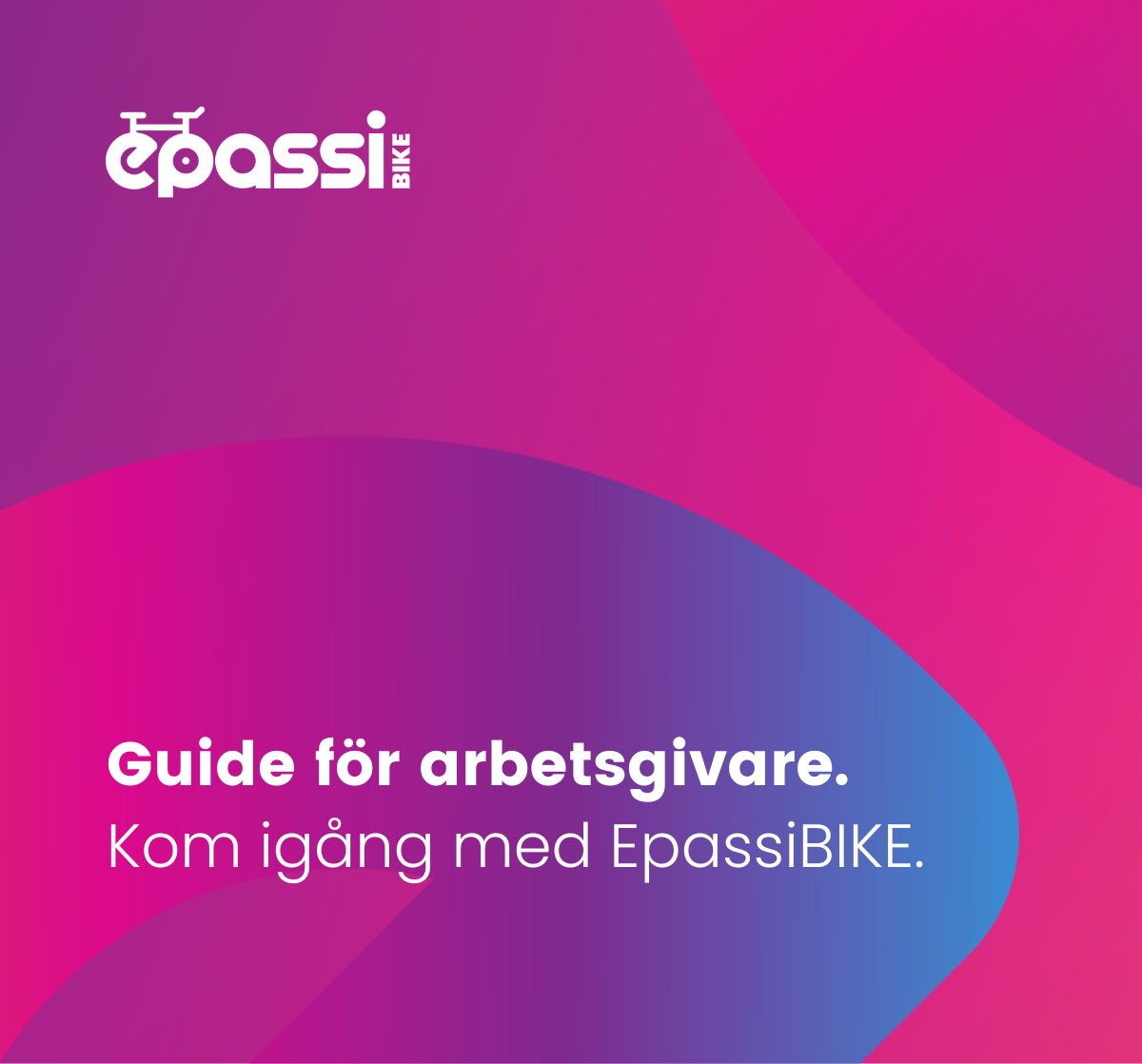 EpassiBIKE guide för arbetsgivare – SE
