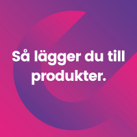Guide friskvårdsleverantör – Så lägger du till produkter
